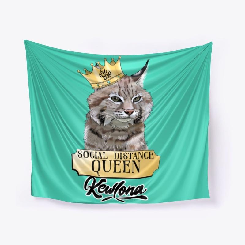 Social Distance Queen Kewlona